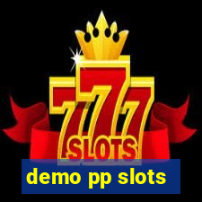 demo pp slots